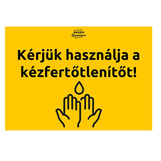 Kérjük használja a kézfertőtlenítőt! feliratú címke