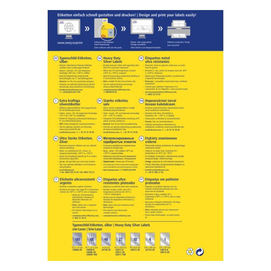 Egy tájékoztató grafika, amely különböző típusú, nehéz igénybevételre tervezett ezüst címkéket mutat be az Avery-től, különböző nyelvű leírásokkal a címke specifikációiról, használati utasításokról és ügyféltámogatási információkról. Az elrendezés tartalmazza a termék méreteit és alkalmazhatóságát különféle felhasználásokra.